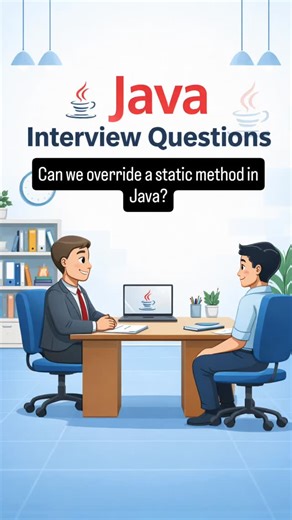 Your interview buddy 🤗 on Instagram: "Most people get this wrong 😳 Can you override a static method in Java? Static method overriding in Java explained 👨‍💻 #javainterview #javafreshers #javaprogramming #codinginterview #placementpreparation"
