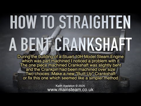 HOW TO STRAIGHTEN A BENT CRANKSHAFT