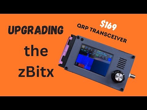 Upgrading the Zbitx - the $169 QRP Transceiver
