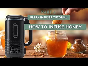 🍯🌱 How to Make Honey in the Ultra Infuser - Part 4