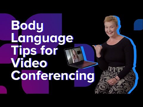 Body Language Tips for Video Conferencing