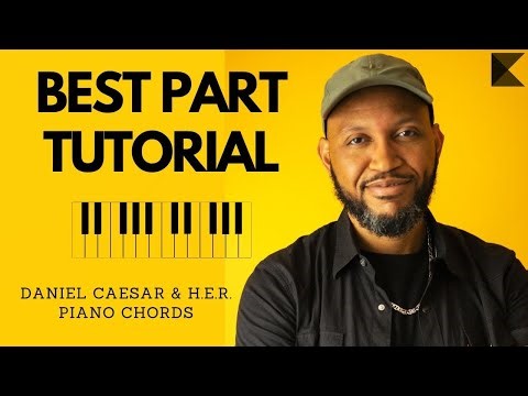 How to Play “Best Part” by Daniel Caesar & H.E.R. 🎹 (Piano Tutorial)