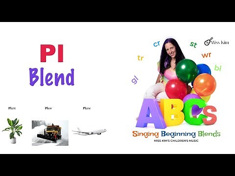 PL Blend (Singing Beginning Blend Consonant Sounds)
