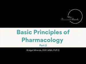 Basic Principles of Pharmacology Part 2