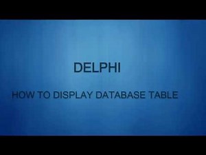 how to display a database table in delphi