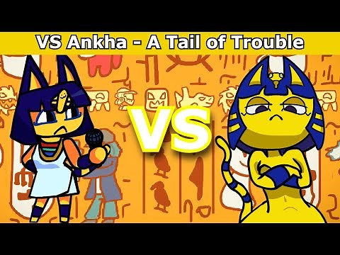 FNF | VS Ankha - A Tail of Trouble | Mods/Hard/Crossing |