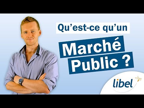 Qu'est ce qu'un marché public ?