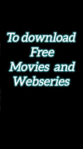 top 10 sites to download free movies and webseries