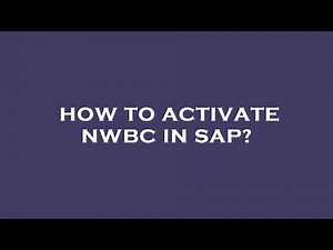 How to activate nwbc in sap?