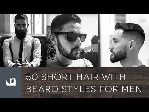 50 Short Hair With Beard Styles For Men