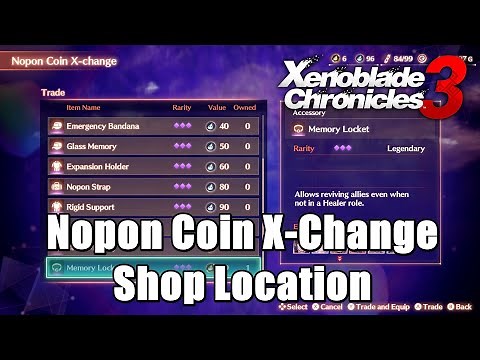 Nopon Coin X-Change Shop Location Guide l Xenoblade Chronicles 3
