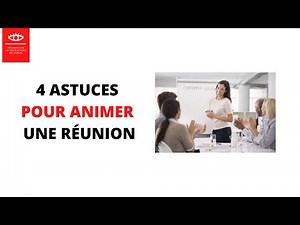 4 astuces pour animer une réunion