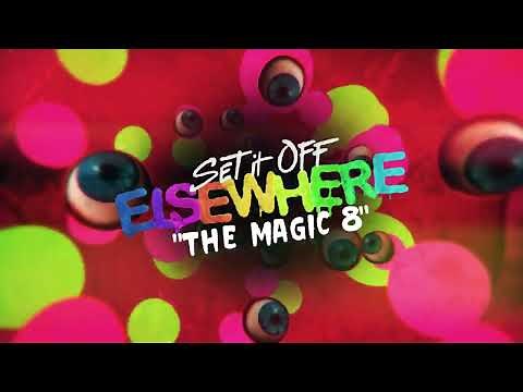 Set It Off - The Magic 8