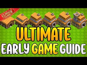 *ULTIMATE* Early Game Guide to Clash of Clans...
