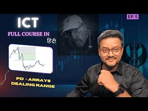ICT Trading Series Part 5: PD - Arrays and Dealing range for Precision Trading 🚀📊🔥