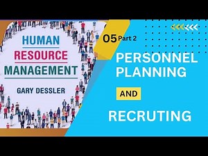 Personnel Planning and Recruiting Ch# 05 (Part02)||Strategy and human resource management#hrm