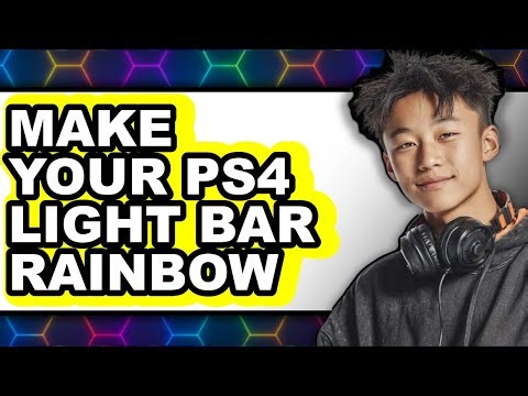 How To Make Your PS4 Light Bar Rainbow - Easy Guide