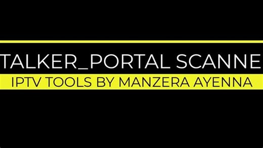 IPTV_TOOLS_BY_MANZERA_AYENNA_MAC_STALKERPORTAL_SCANNER