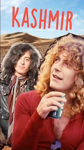 🌵 Kashmir Isn’t About Kashmir?! Led Zeppelin’s Wild Inspiration