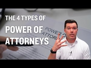 The Different Types of Power of Attorney Explained: Which One Do You Need?