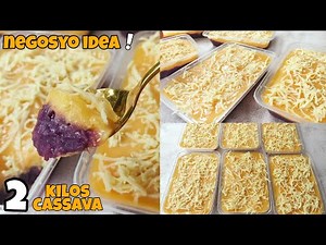 2 Kilos CASSAVA Ay PASARAPIN‼️Subokan Mo Itong Gawin❗Pangnegosyo Recipe