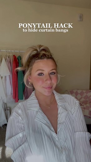 Ponytail Hairstyles for Curtain Bangs | Hair Hack Tips