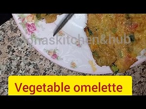 Healthy vegetable omelette recipe | How to make an omelette | Omelette recipe|Mona's kitchen&hub