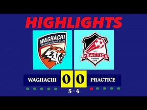 HIGHLIGHTS | Waghachi talim vs Practice club | KSA LEAGUE 2025-26 #kolhapurfootball