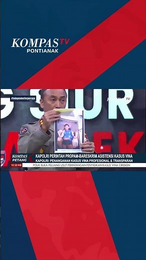 Kapolri Perintahkan Propam-Bareskrim Kawal Ketat Kasus Vina: Harus Profesional & Transparan #shorts