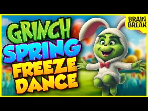 Easter Grinch Freeze Dance 🌷 Easter Brain Break 🌷 Freeze Dance 🌷 Just Dance 🌷 Go Noodle