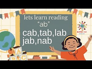 Learn Phonics of "AB" sound.