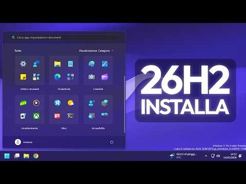 Windows 11 26H2 - Installare l'Insider Preview