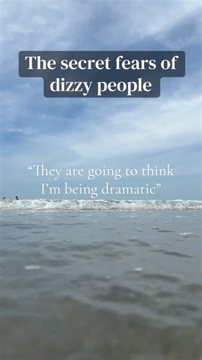 The secret fears of #dizzy people