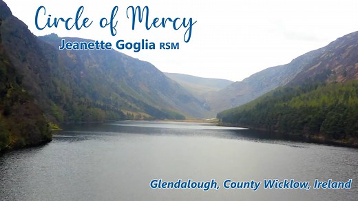 Circle of Mercy (composed by Jeanette Goglio RSM, sung by Marcia Howard)