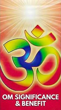 Om- significance & benefits - Eng # long shorts