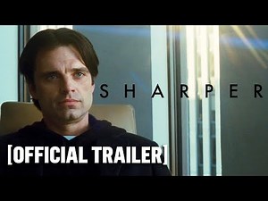 Sharper - Official Trailer Starring Julianne Moore & Sebastian Stan