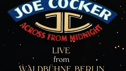 Joe Cocker: Across From Midnight Live at Waldbühne Berlin - 1997 )