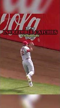 Top 10 Incredible Catches in MLB History - Part 1 #mlb #baseball