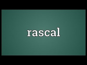 Rascal Meaning