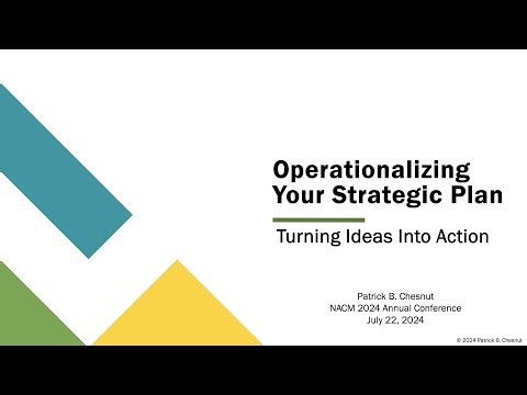 CORE® Operationalizing Your Strategic Plan Turn Ideas into Action