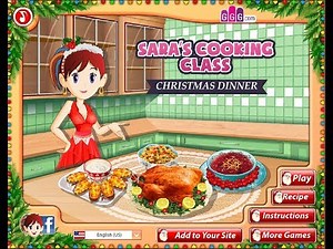 Sara's Cooking Class: Christmas Dinner