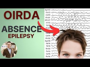 Absence Epilepsy: OIRDA on EEG