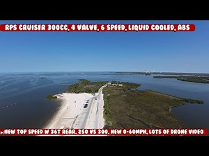 NEW top speed w 32T rear Sprocket, Cruiser 250 vs 300, NEW 0-60MPH, DRONE VIDEOS, RPS CRUISER 250