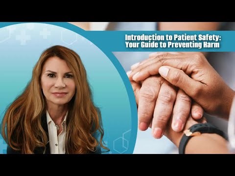Here’s Introduction to Patient Safety: Your Guide to Preventing Harm.