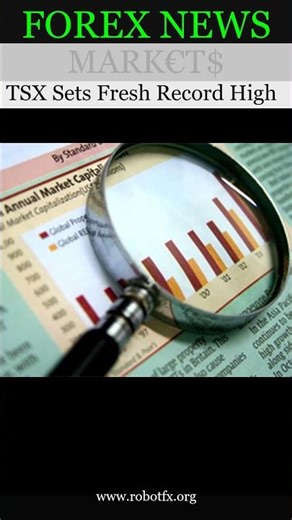 TSX Sets Fresh Record High