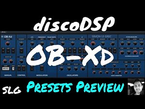 discoDSP | OB-Xd | Presets Preview