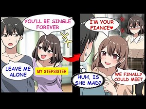 When My Stepsister Who Looks Down On Me Found Out That I Actually Have A Fiancé…[Manga Dub][RomCom]