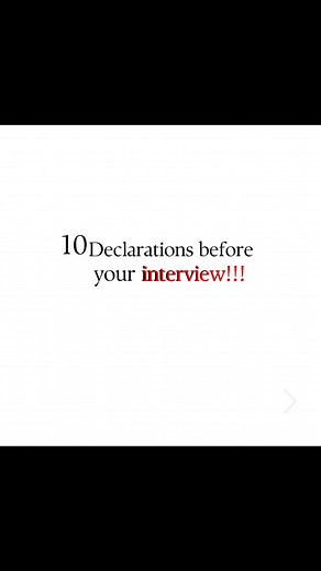 10 Declarations for a Successful Interview