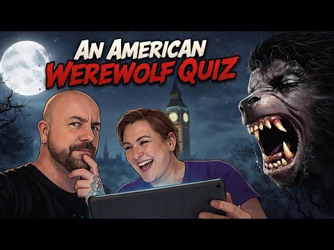 An American Werewolf Quiz Trivia- 30 Question Horror Fan Challenge