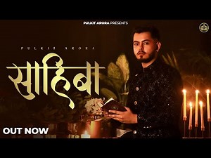 Sahiba (Official Music) - Pulkit Arora | New Haryanvi Songs Haryanvi 2025 | Latest Haryanvi Songs
